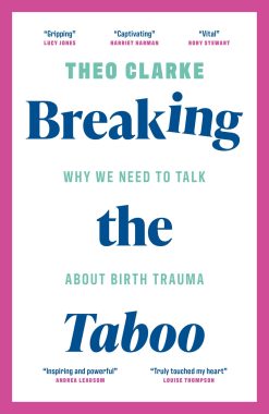 Breaking the Taboo: Why we need to talk about birth trauma (EPUB)