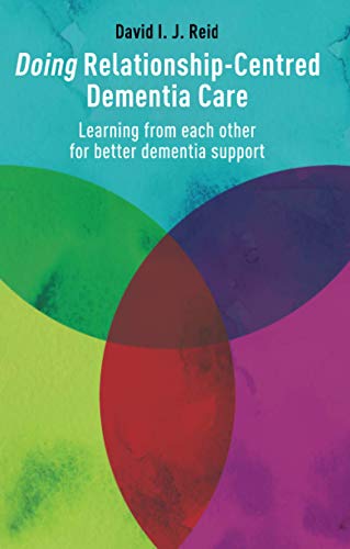 Doing Relationship-Centred Dementia Care (Original PDF from Publisher)