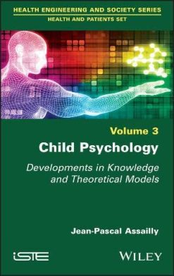 Child Psychology: Developments in Knowledge and Theoretical Models (Original PDF from Publisher)
