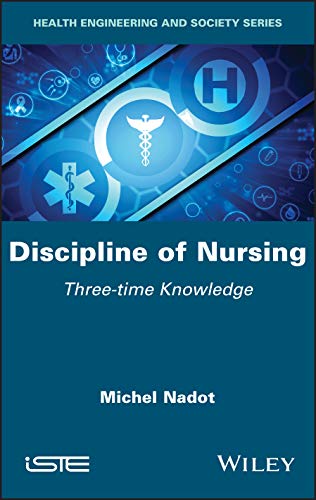 Discipline of Nursing: Three-time Knowledge (EPUB)