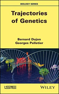 Trajectories of Genetics (Original PDF from Publisher)
