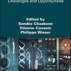 Heathcare Systems: Challenges and Opportunities (Original PDF from Publisher)