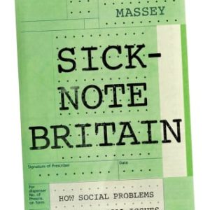 Sick-Note Britain (Original PDF from Publisher)