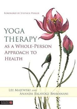 Yoga Therapy as a Whole-Person Approach to Health (Original PDF from Publisher)