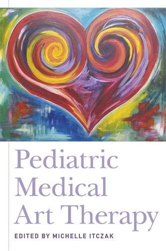 Pediatric Medical Art Therapy (Original PDF from Publisher)