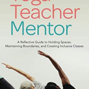 The Yoga Teacher Mentor (Original PDF from Publisher)