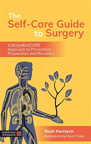The Self-Care Guide to Surgery (Original PDF from Publisher)