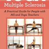 Yoga and Multiple Sclerosis (Original PDF from Publisher)