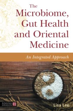 The Microbiome, Gut Health and Oriental Medicine (Original PDF from Publisher)