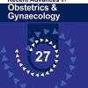 Recent Advances in Obstetrics & Gynaecology 27 (Original PDF from Publisher)