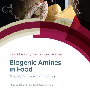 Biogenic Amines in Food: Analysis, Occurrence and Toxicity (EPUB)