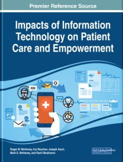 Impacts of Information Technology on Patient Care and Empowerment (EPUB)