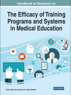 Handbook of Research on the Efficacy of Training Programs and Systems in Medical Education (EPUB)