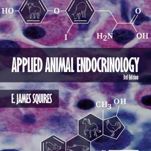 Applied Animal Endocrinology, 3rd Edition (Original PDF from Publisher)