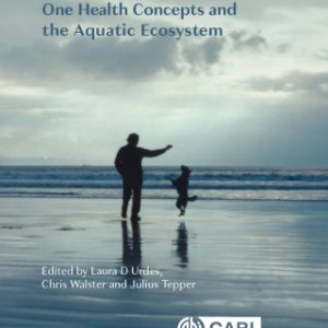 One Health Concepts and the Aquatic Ecosystem (EPUB)