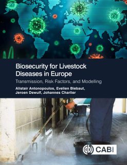 Biosecurity for Livestock Diseases in Europe: Transmission, Risk Factors, and Modelling (EPUB)