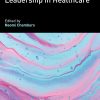 Research Handbook on Leadership in Healthcare (Original PDF from Publisher)