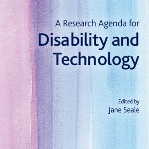 A Research Agenda for Disability and Technology (Original PDF from Publisher)