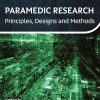 Paramedic Research: Principles, Designs and Methods (Original PDF from Publisher)
