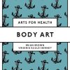Body Art (Arts for Health) (EPUB)