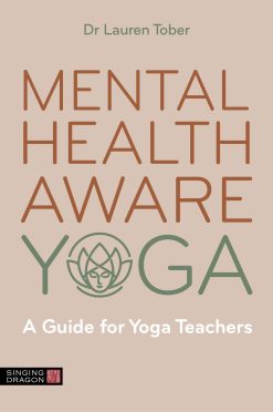 Mental Health Aware Yoga: A Guide for Yoga Teachers (Original PDF from Publisher)