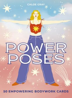 Power Poses: 50 empowering bodywork cards (Original PDF from Publisher)
