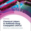 Chemical Linkers in Antibody-Drug Conjugates (ADCs) (Original PDF from Publisher)