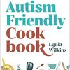The Autism-Friendly Cookbook (Original PDF from Publisher)