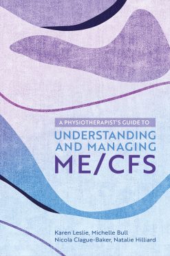 A Physiotherapist’s Guide to Understanding and Managing ME/CFS (EPUB)
