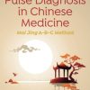 Essential Pulse Diagnosis in Chinese Medicine (Original PDF from Publisher)