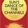 Sun’s Dance of the Channels (Original PDF from Publisher)