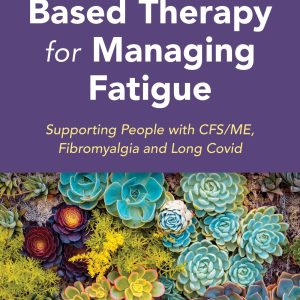 Mindfulness-Based Therapy for Managing Fatigue (EPUB)