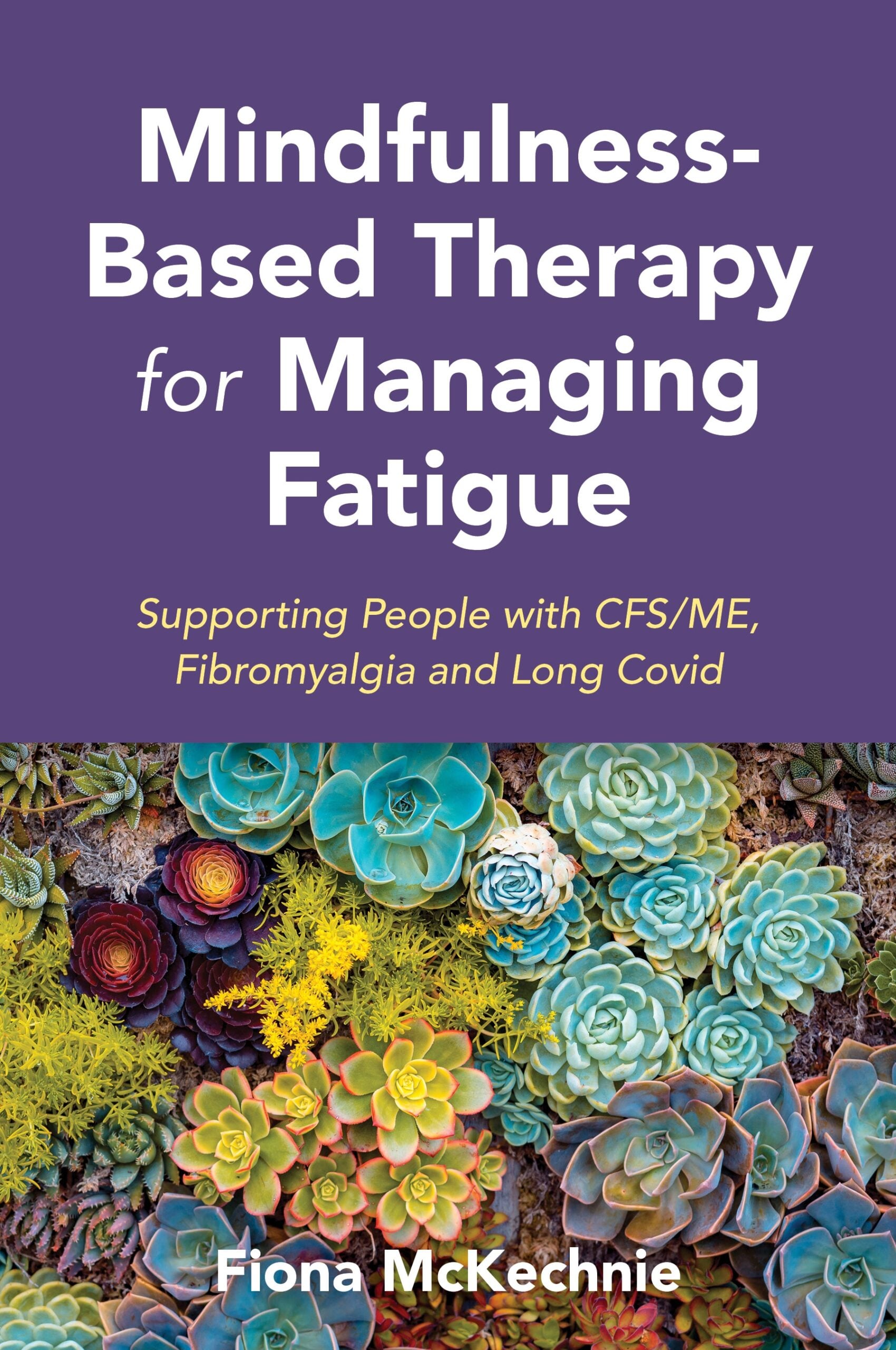 Mindfulness-Based Therapy for Managing Fatigue (EPUB)