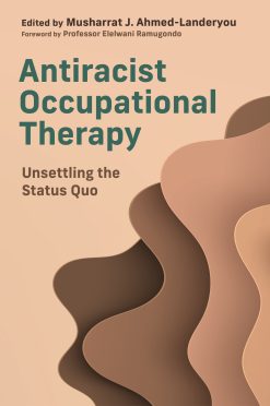 Antiracist Occupational Therapy (EPUB)