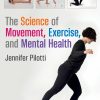 The Science of Movement, Exercise, and Mental Health (EPUB)