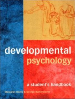 Developmental Psychology: A Students Handbook