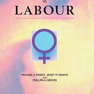 Clinical Protocols in Labour (Original PDF from Publisher)