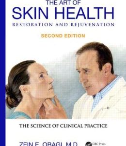 The Art of Skin Health Restoration and Rejuvenation, Second Edition