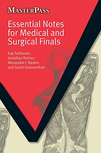 Essential Notes for Medical and Surgical Finals (MasterPass) (Original PDF from Publisher)