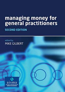 Managing Money for General Practitioners, Second Edition (Original PDF from Publisher)