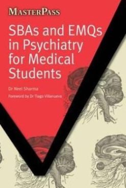 SBAs and EMQs in Psychiatry for Medical Students (Masterpass) (PDF)
