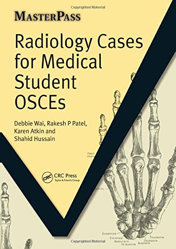 Radiology Cases for Medical Student OSCEs (MasterPass) (Original PDF from Publisher)