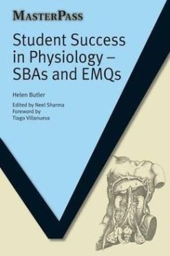 Student Success in Physiology – SBAs and EMQs