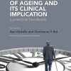The Biology of Ageing: A Practical Handbook (Original PDF from Publisher)