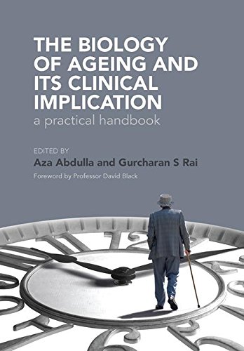 The Biology of Ageing: A Practical Handbook (Original PDF from Publisher)