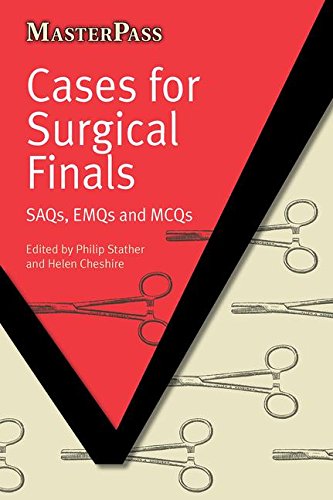 Cases for Surgical Finals: SAQs, EMQs and MCQs (Original PDF from Publisher)