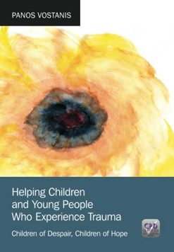 Helping Children and Young People Who Experience Trauma: Children of Despair, Children of Hope (Original PDF from Publisher)