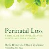 Perinatal Loss: A Handbook for Working with Women and Their Families (Original PDF from Publisher)