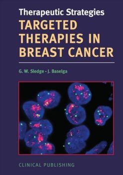 Targeted Therapies in Breast Cancer (Therapeutic Strategies) (Original PDF from Publisher)