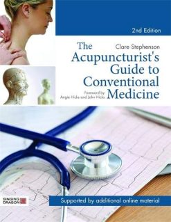 The Acupuncturist’s Guide to Conventional Medicine, Second Edition (Original PDF from Publisher)